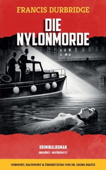Die Nylonmorde (German Edition)