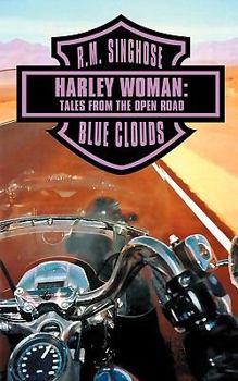 Paperback Harley Woman: Tales from the Open Road: Blue Clouds Book