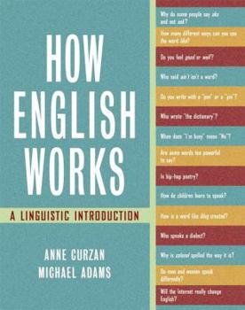 Paperback How English Works: A Linguistic Introduction Book