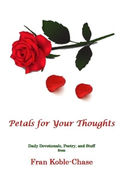 Paperback Petals for Your Thoughts Book