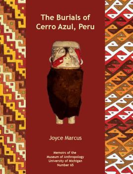 Paperback The Burials of Cerro Azul, Peru: Volume 65 Book