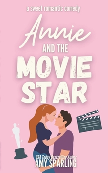 Paperback Annie and the Movie Star Book