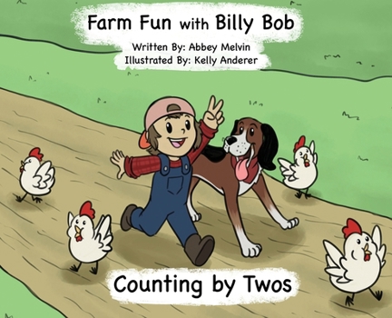 Hardcover Farm Fun with Billy Bob: Counting by Twos Book