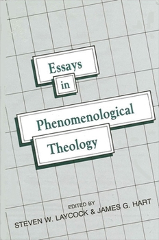 Paperback Essays in Phenomenological Theology Book