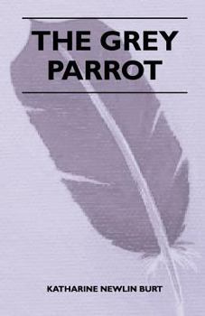 Paperback The Grey Parrot Book