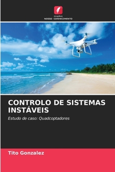 Paperback Controlo de Sistemas Instáveis [Portuguese] Book