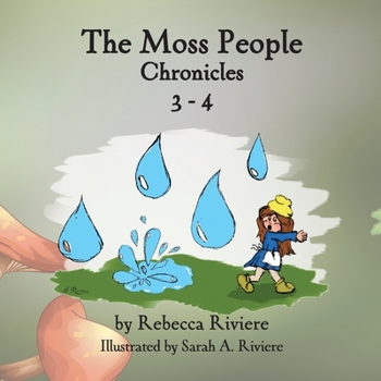Paperback The Moss People Chronicles 3-4 Book