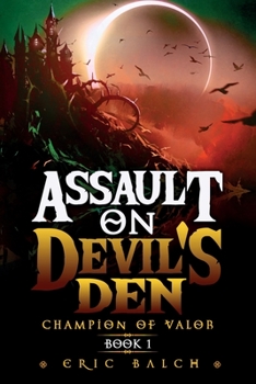 Paperback Assault on Devil's Den: Champion of Valor Book 1 Book