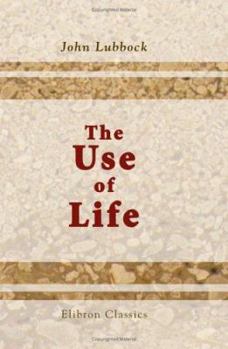 Paperback The Use of Life Book