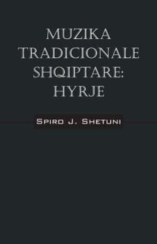 Hardcover Muzika tradicionale shqiptare: Hyrje [Albanian] Book