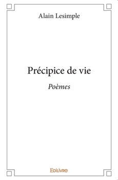 Paperback Précipice de vie: Poèmes [French] Book