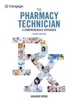 Paperback The Pharmacy Technician: A Comprehensive Approach Book