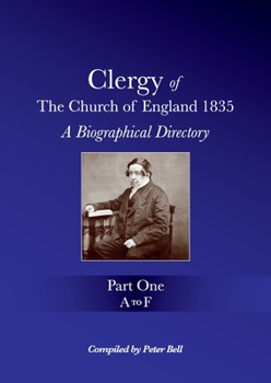 Paperback Clergy of the Church of England 1835 - Part One: A Biographical Directory Book