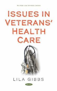 Hardcover Issues in Veterans Health Care Book