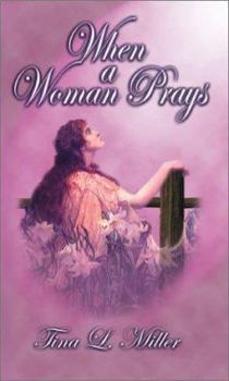 Paperback When a Woman Prays Book