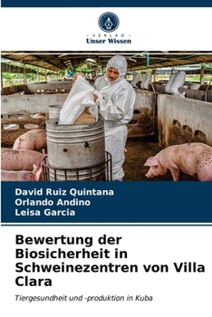 Paperback Bewertung der Biosicherheit in Schweinezentren von Villa Clara [German] Book