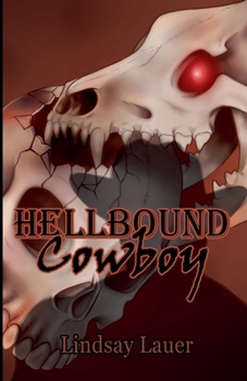 Hellbound Cowboy (Hell's Hounds)