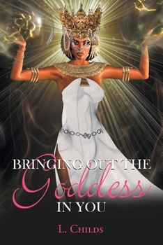 Paperback Bringing Out the Goddess in You Book