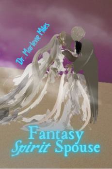 Hardcover Fantasy Spirit Spouse: Soul Prosperity Series (Spirit Spouse Books) Book