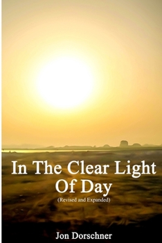 Paperback In the Clear Light of Day (Expanded and Revised) Book