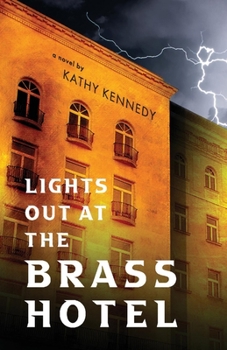 Paperback Lights Out at the Brass Hotel Book
