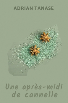Paperback Une Après-Midi de Cannelle [French] Book
