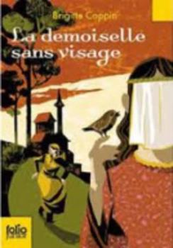 Paperback Demoiselle Sans Visage [French] Book