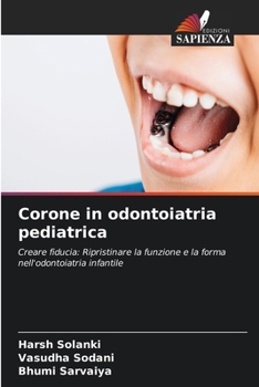 Paperback Corone in odontoiatria pediatrica [Italian] Book