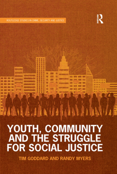 Paperback Youth, Community and the Struggle for Social Justice Book