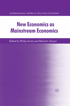Paperback New Economics as Mainstream Economics Book