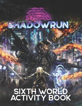 Paperback Shadowrun: Sixth World Activity Book