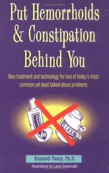 Paperback Put Hemorrhoids and Constipation Behind You Book