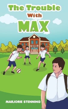Paperback The Trouble With Max Book