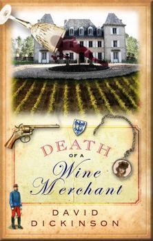 Death of a Wine Merchant - Book #9 of the Lord Francis Powerscourt