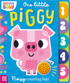 Board book One Little Piggy Book