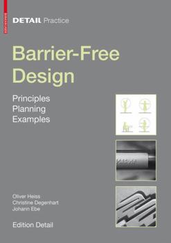 Paperback Barrier-Free Design: Principles, Planning, Examples Book