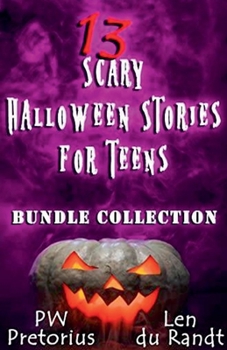 Paperback 13 Scary Halloween Stories for Teens: Bundle Collection Book