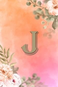 J: Initial J Notebook for Womens and Girls, Pink Green Flower 6 x 9 120 pages