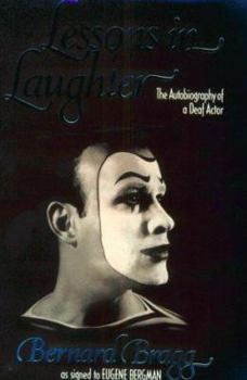 Hardcover Lessons in Laughter: The Autobiography of a Deaf Actor Book