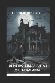 Paperback L'Ultimo Respiro [Italian] Book