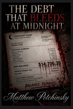 Paperback The Debt That Bleeds at Midnight Book