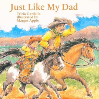 Paperback Just Like My Dad: Helping Dad Book