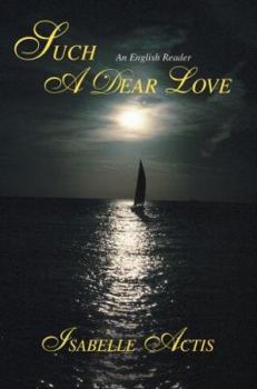 Paperback Such A Dear Love Book