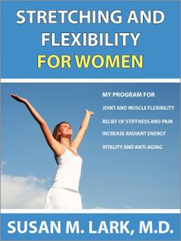 Paperback Stretching and Flexibility for Women Book