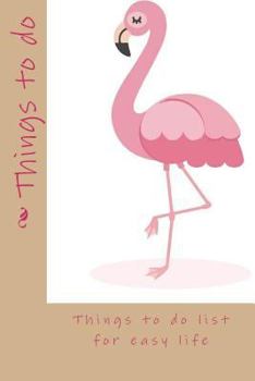 Paperback Things to do: Checklist, Things to do 6x9 inch 120 Page There are lots of things to get done, so this To-Do Checklist Notebook is pe Book