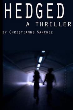 Paperback Hedged: A thriller Book