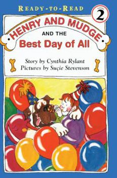 School & Library Binding Henry and Mudge and the Best Day of All Book