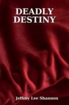 Paperback DEADLY DESTINY Book