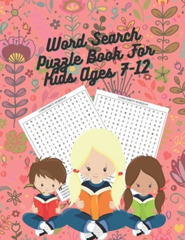 Word Search Puzzle Book for Kids Ages 7-12