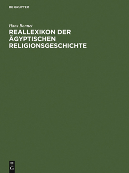 Hardcover Reallexikon Der Ägyptischen Religionsgeschichte [German] Book